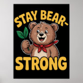 ステイベアーストロングイラストレーション ポスター (正面)