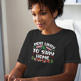 ステイホームが好きな人 おもしろクリスマス Tシャツ