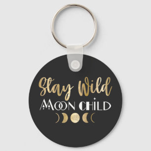 ステイワイルドムーンチャイルド キーホルダー