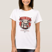 ステイワイルド・ブルドッグTシャツ Tシャツ (正面)