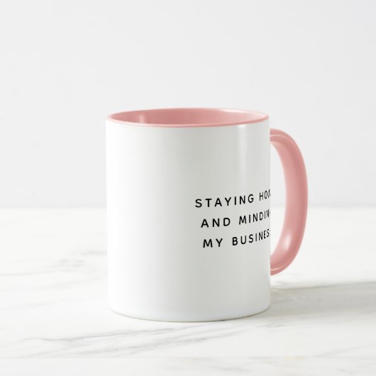 ステインホームカおもしろいウイトレンディー引用文 マグカップ (正面右)