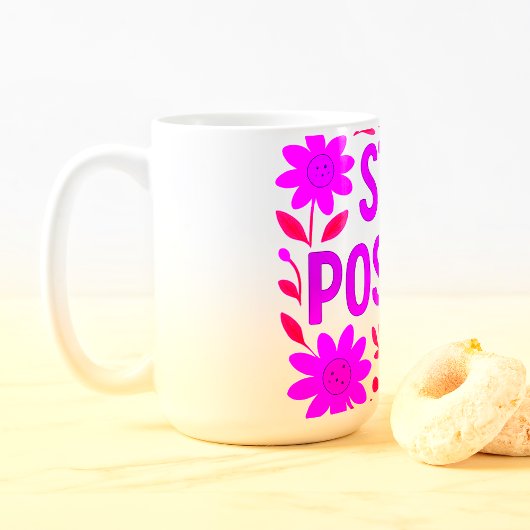 ステイ前向きフローラやる気を起こさせる引用文 コーヒーマグカップ