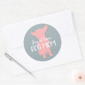 ステイ誇りを持ったアットホームドッグママ – チワワ ラウンドシール (封筒)