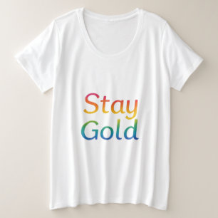ステイ金ゴールド数々の – カラー感動的タイポグラフィ プラスサイズTシャツ
