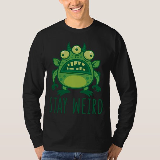 ステイ風変わりエイリアンモンスター Tシャツ (正面)