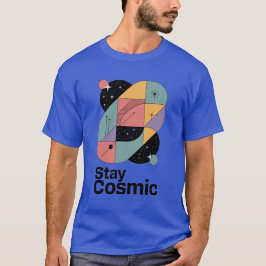ステイ コズミック Tシャツ (正面)