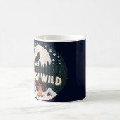 ステイ・ワイルド コーヒーマグカップ (中央)