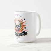 ステイ・ワイルド・スカルTシャツ コーヒーマグカップ (正面右)