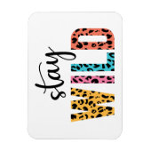 ステイ・ワイルド マグネット (縦)