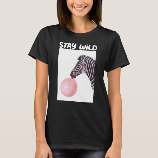 ステイ・ワイルド Tシャツ (正面)