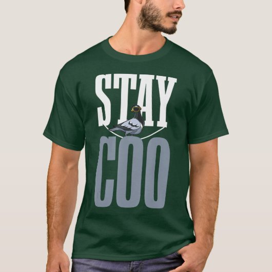 ステイCooハト恋人プレゼントハトのオーナーおもしろい Tシャツ (正面)