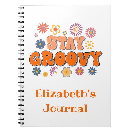 ステイGroovyフラワーパワーレトロジャーナルノートブック ノートブック (正面)