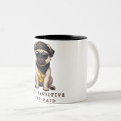ステイPawsitive、ペットのマグカップ&犬の母の生活 ツートーンマグカップ (正面右)