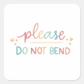 ステッカーを曲げないで スクエアシール (正面)