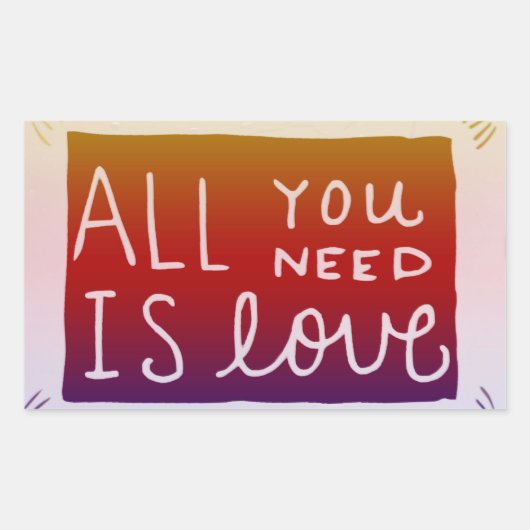 ステッカーデカールあなたが必要とするすべては愛 長方形シール (正面)