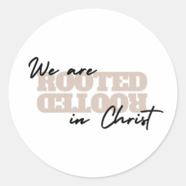 ステッカー我々はキリスト信仰の聖書の引用文に根づいている ラウンドシール