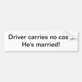 ステッカー-運転者は現金を運びません バンパーステッカー