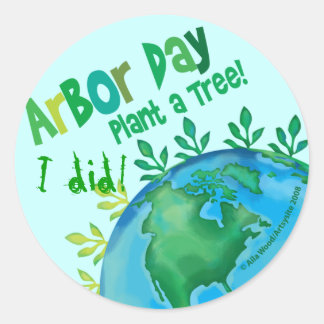 ステッカーARBOR DAY、"木を植える"私は行った！ ラウンドシール