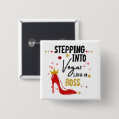 ステップインベガスバケーショントリップ誕生日ガール 缶バッジ (正面&裏面)