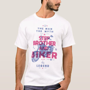ステップブラザーとバイクもしくは自転車に乗る人の男の神話の伝説 Tシャツ
