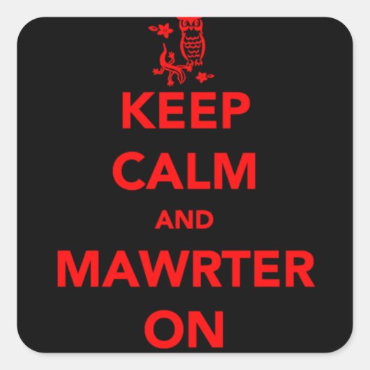 ステッ保クに赤いCalmとMawrter スクエアシール (正面)