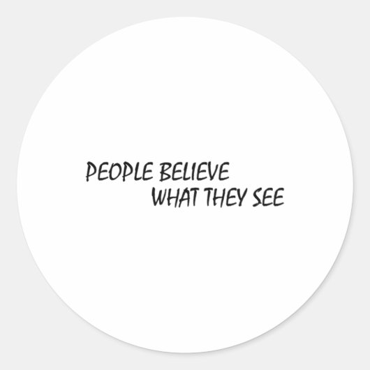 ステッ信じクが見える人 ラウンドシール (正面)