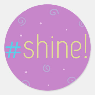 ステッ感動的ク – ピンク#shine! – ハッシュタグ ラウンドシール
