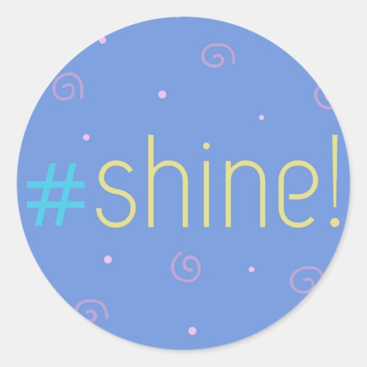 ステッ感動的ク – blue #shine! – ハッシュタグ ラウンドシール (正面)