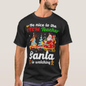 ステムに優しい先生サンタはクリスマスを見ている Tシャツ (正面)