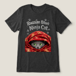 ステルス性とでんぷん質:ロシアンブルーの忍者猫 トライブレンドTシャツ