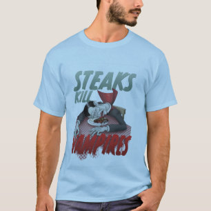 ステーキの殺害の吸血鬼 Tシャツ
