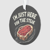 ステーキビーフミート好きにはちょうどここに来た オーナメント (正面)