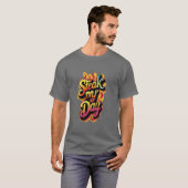 ステーキ私の日を Tシャツ (正面フル)