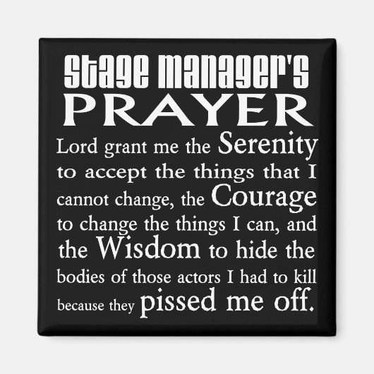 ステージマネージャの祈りの言葉 マグネット (正面)
