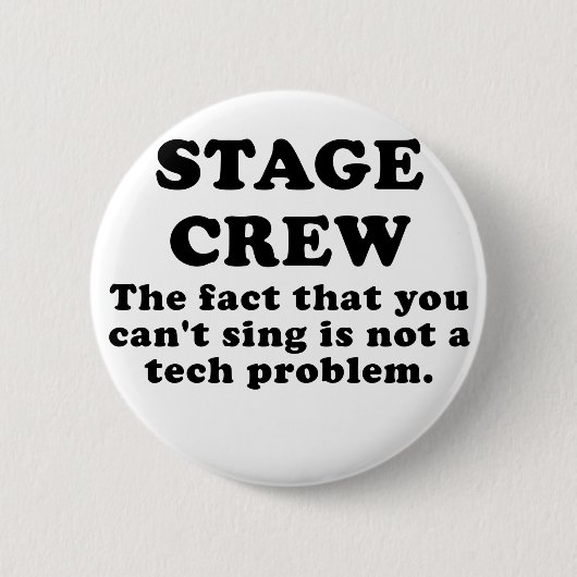ステージ乗組員傾斜しているあなたが歌う事実 缶バッジ (正面)