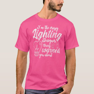 ステージ照明デザイナーシアターライト引用文 Tシャツ