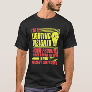 ステージ照明デザイナーシアターライト引用文 Tシャツ
