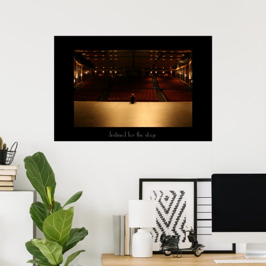 ...ステージ ポスター (ホームオフィス)