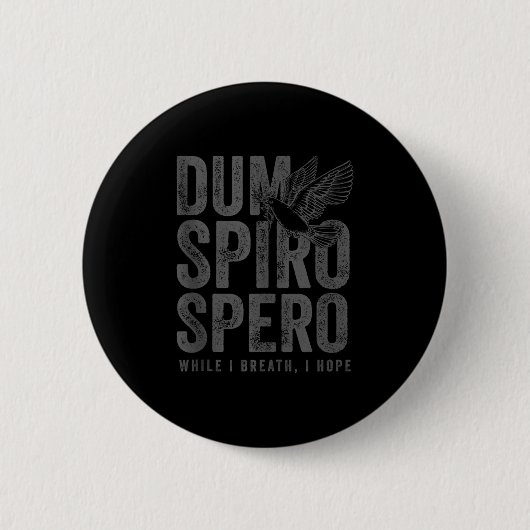 ストア哲学グレー翻訳ストイシズムDum Spi 缶バッジ (正面)