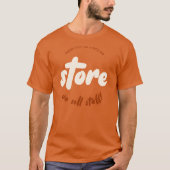 ストア - おもしろい一般的なストア名Tシャツ Tシャツ (正面)