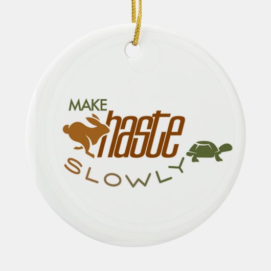 ストイックオーガスタス徐々に急いでオーナメント セラミックオーナメント (正面)