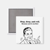 ストップよ転がり – 火が付いたから マグネット (正面/裏面)