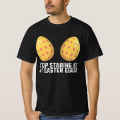ストップイースターの卵を見ておもしろい Tシャツ (正面)