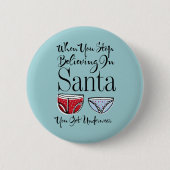 ストップ信じのサンタ下着の丸ボタン 缶バッジ (正面)