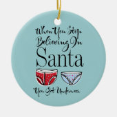 ストップ信じサンタ下着オーナメント セラミックオーナメント (正面)