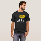 ストップ後を追進化論ジョーク皮肉 Tシャツ (正面フル)
