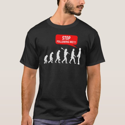 ストップ後を追MEevallution Australopithecines 1 Tシャツ (正面)