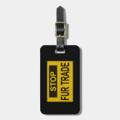 ストップ毛皮貿易標識イエロー ラゲッジタグ (正面縦)