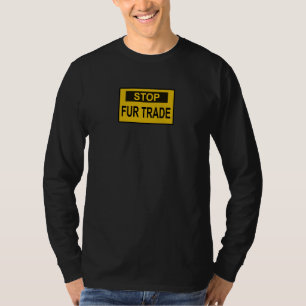 ストップ毛皮貿易標識イエロー Tシャツ