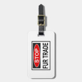 ストップ毛皮貿易赤字 ラゲッジタグ (正面縦)